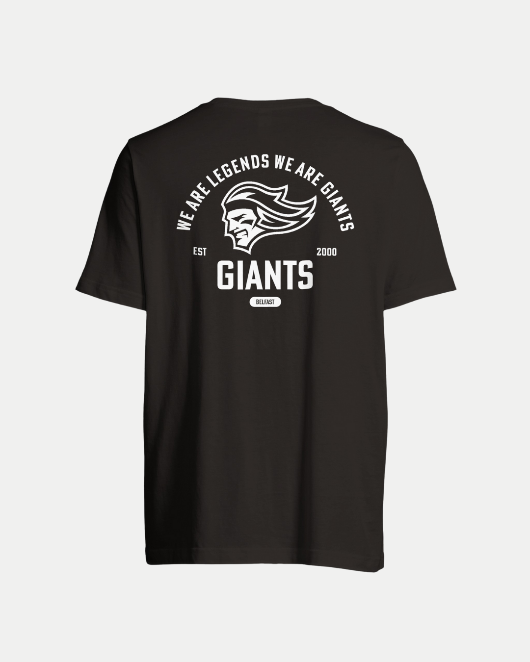 The Belfast Giants Made To Order Vintage Style Graphic T-shirt in black features a bold white graphic on the back with a stylized head and the texts "WE ARE LEGENDS WE ARE GIANTS," "EST 2000," "GIANTS," and "ORIGINAL.