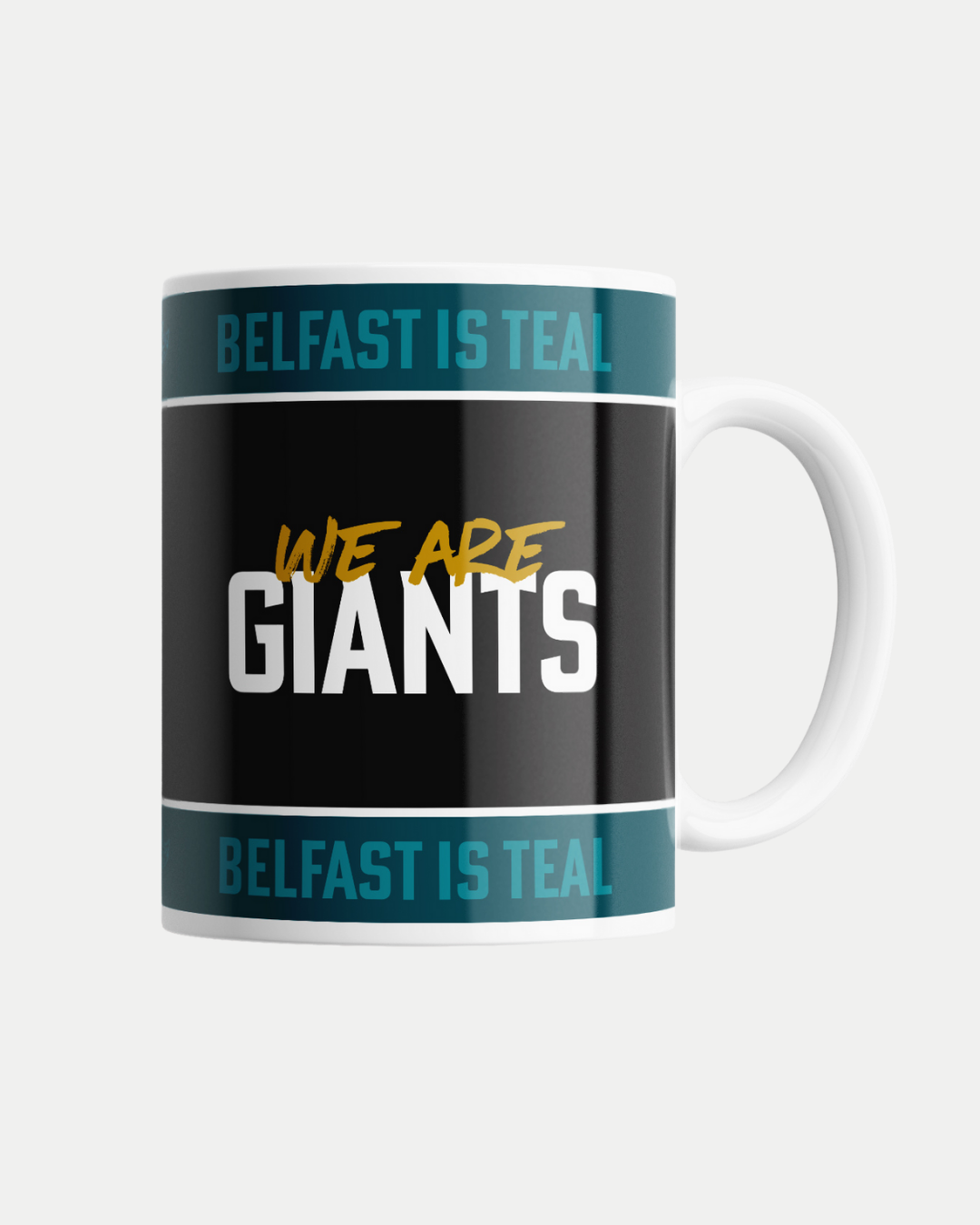 The We Are Giants Mug by Belfast Giants is a white mug with a black panel and bold "WE ARE GIANTS" text. Teal top and bottom bands read "BELFAST IS TEAL." Made-to-order for less waste; delivery details at checkout.