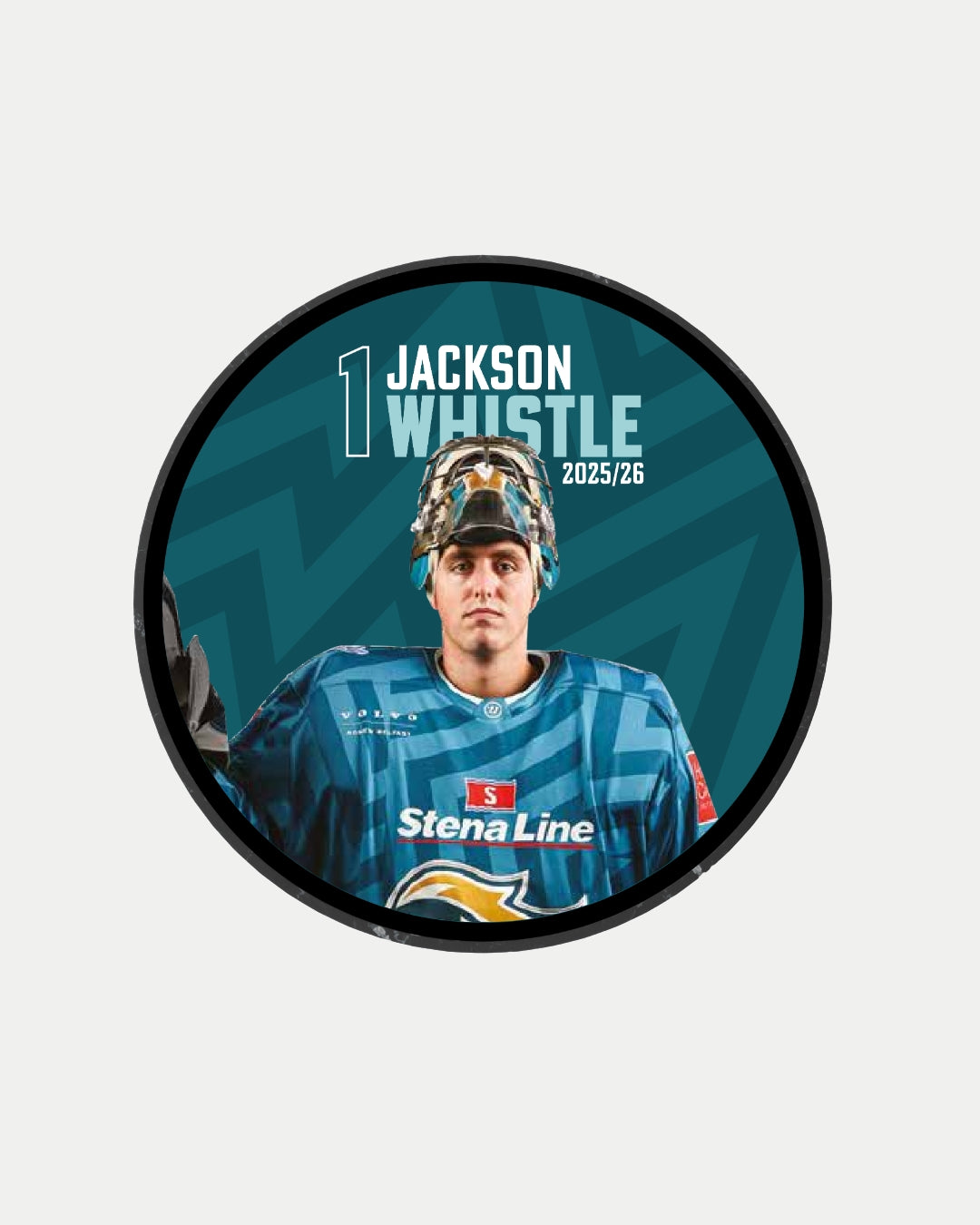 The Belfast Giants 2025-26 Player Puck is a limited edition featuring player 1, Jackson Whistle in blue gear and Stena Line logo, set on teal with bold season text.