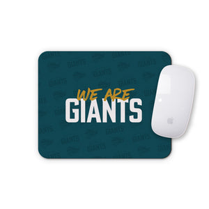 We Are Giants Teal Mousemat